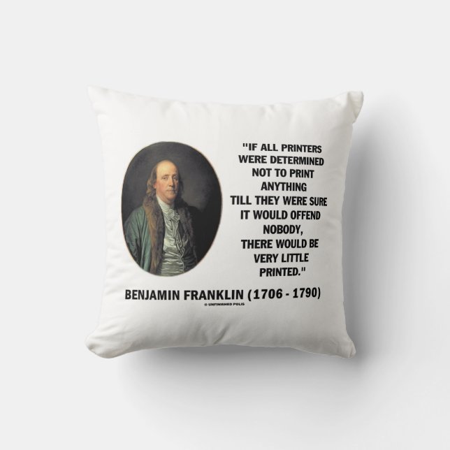 Ben Franklin Drucker nicht drucken Druckangebot Kissen (Vorderseite)