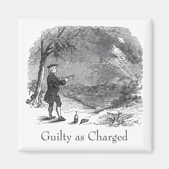 Ben Franklin Guilty als Anklage Magnet (Vorne)