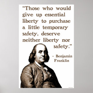 Ben Franklin über Freiheit und Sicherheit Poster