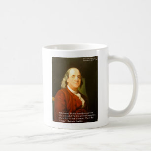 Ben Franklin (Was ist weise) Zitate Geschenke & Ka Kaffeetasse