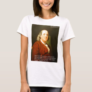 Ben Franklin (What is weisse) zitiert Geschenke & T-Shirt