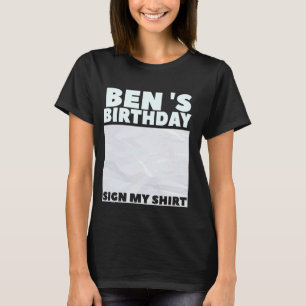 BEN ITu2019S MEIN GEBURTSTAG MEIN SHIRT personalis