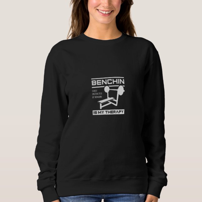 Benchmarking als Therapiegym Quote Powerlifter Sweatshirt (Vorderseite)