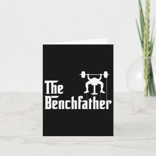 Benchvater Bodybuilding Gym Bro Funny Bench P Karte