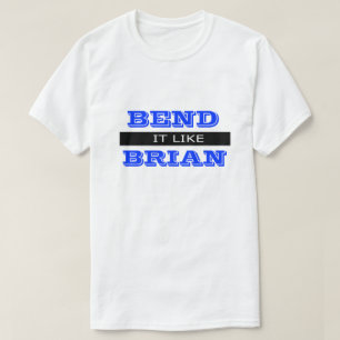 Bend It Funny Dirty Spaß Joke Albern Humour T-Shirt