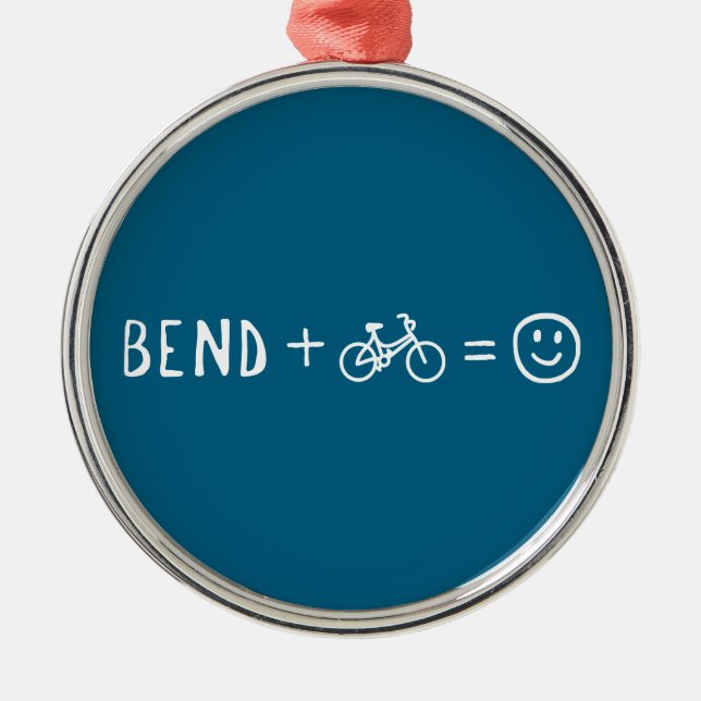 Bend Oregon Plus Bikes Makes You Happy Ornament Aus Metall (Vorne)