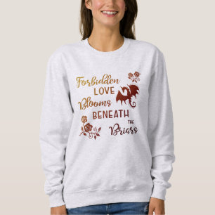 Beneath the Briars Brenda K Davies Sweatshirt
