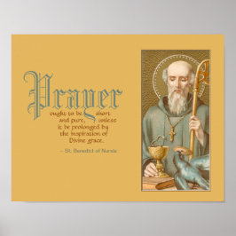 Benedikt von Nursia (JM 07; Zitat zum Gebet) Poster