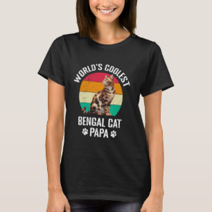 Bengal-Katze Papa WELTWEIT COOLSTER BENGAL-VATER K T-Shirt