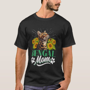 Bengal-Katzen-Mama BENGAL-MUTTER Katzenbesitzer Be T-Shirt