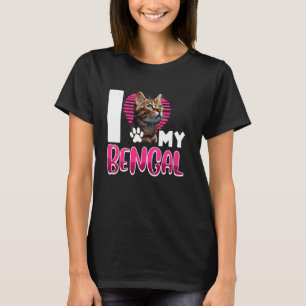 Bengalische Katze I LIEBE MEINE BENGALISCHE Katze T-Shirt
