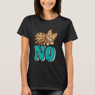 Bengalische Katzen NO Stubborn Bengalisch Katzenbe T-Shirt