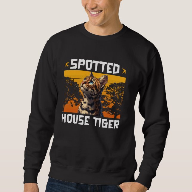 Bengalisches KatzenGEPUNKTETES HAUS TIGER Funny Be Sweatshirt (Vorderseite)