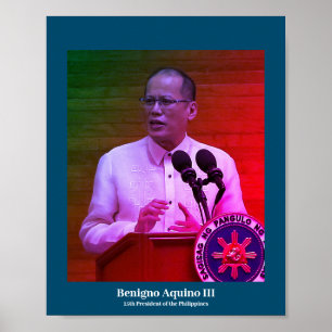 Benigno Aquino III, 15. Präsident der Philippinen Poster