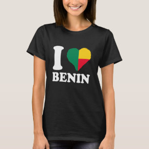 Benin Flag Beninese Prix I Liebe Benin T-Shirt