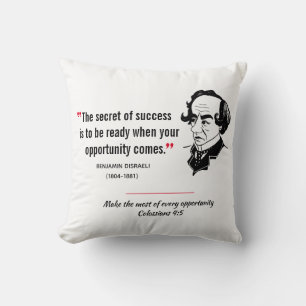 BENJAMIN DISRAELI Inspiration Zitat Christlich Kissen