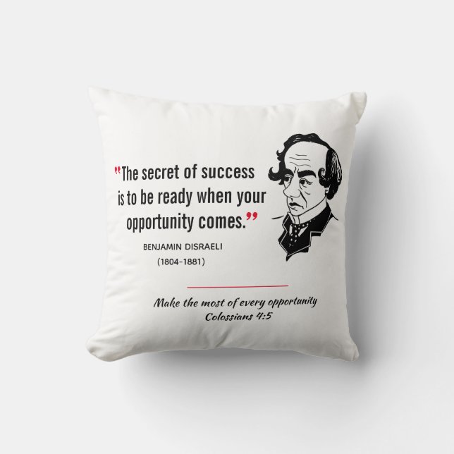 BENJAMIN DISRAELI Inspiration Zitat Christlich Kissen (Vorderseite)