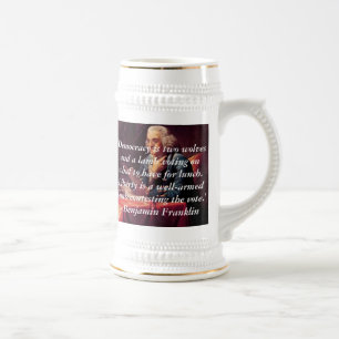 Benjamin Franklin, 'Demokratie ist zwei Wölfe und Bierglas