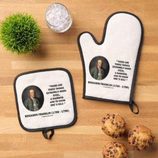 Benjamin Franklin Drei Dinge äußerst schwierig Ofenhandschuh & Topflappen-Set