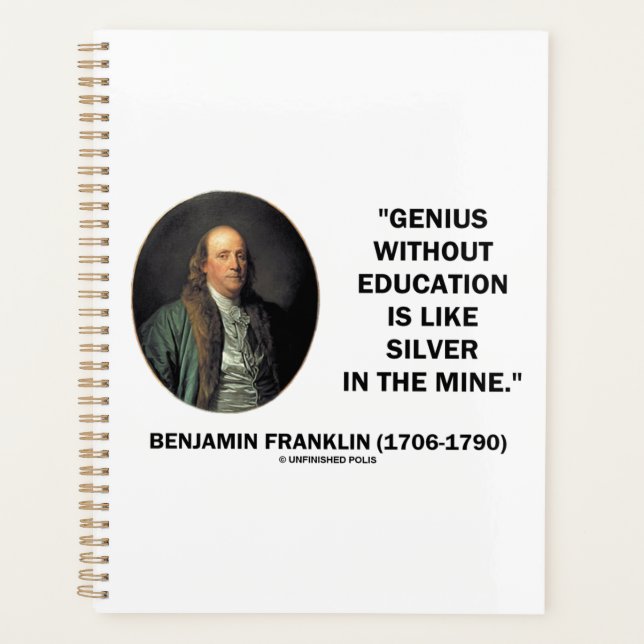 Benjamin Franklin Genius ohne Bildung Zitat Planer (Vorderseite)