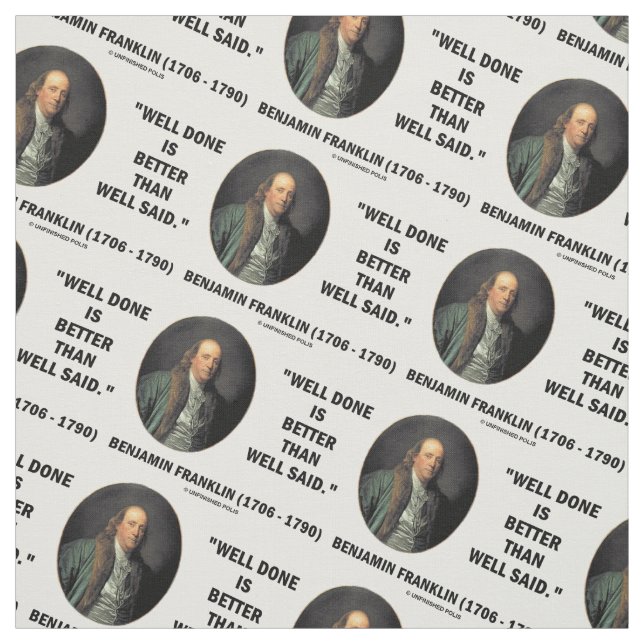 Benjamin Franklin gut gemacht besser als gut gesag Stoff (Muster)