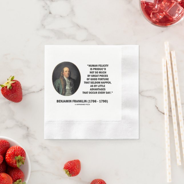 Benjamin Franklin Human Felicity Vorteile Zitat Serviette (Beispiel)
