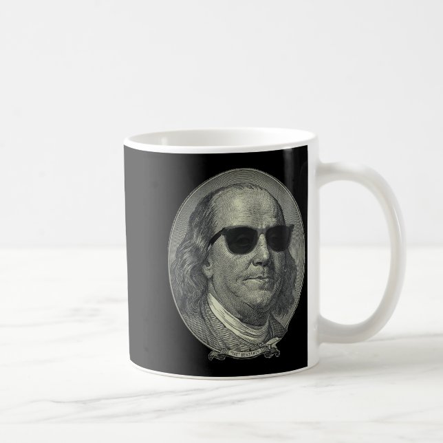 Benjamin Franklin The Benjamin Its All About  Kaffeetasse (Rechts)