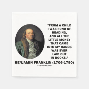 Benjamin Franklin vernarrt in Lesegeld-Zitat Serviette