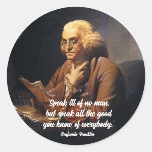 Benjamin Franklin Zitat Runder Aufkleber