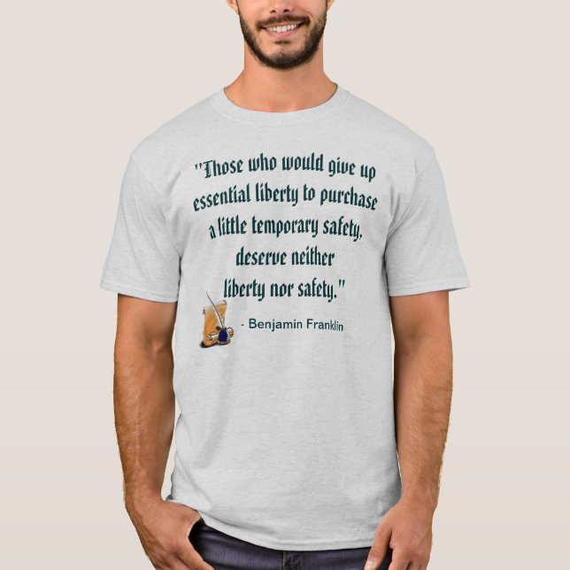 Benjamin Franklin-Zitat T-Shirt (Vorderseite)