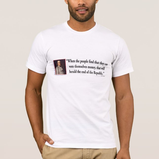 Benjamin Franklin Zitat T-Shirt (Vorderseite)