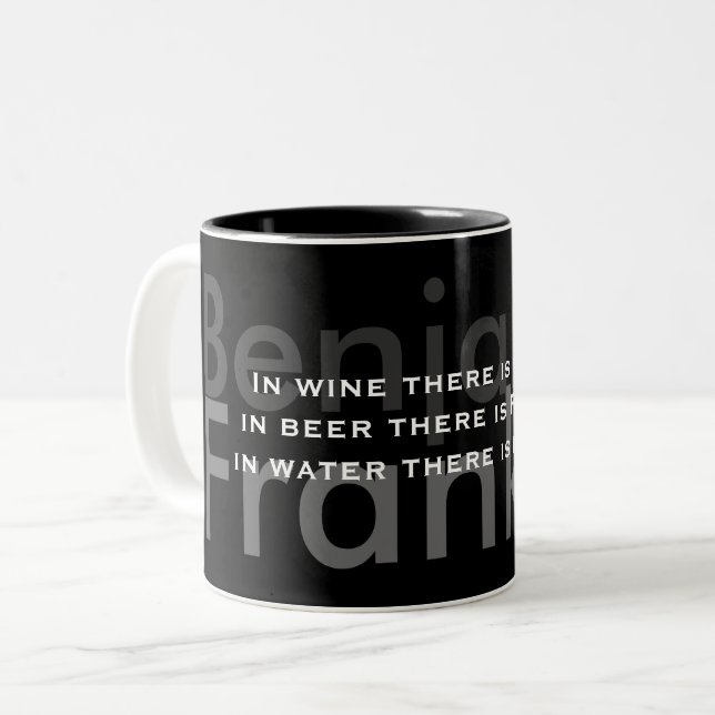 Benjamin Franklin Zitat TTM02 Zweifarbige Tasse (Vorderseite Links)