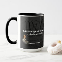 Benjamin Franklin Zitat über Rebellion