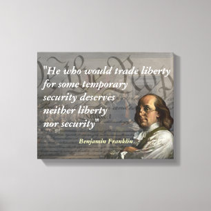 Benjamin Franklin Zitat zur Freiheit Leinwanddruck