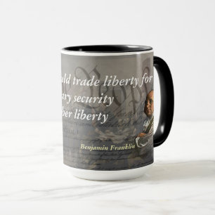 Benjamin Franklin Zitat zur Freiheit Tasse