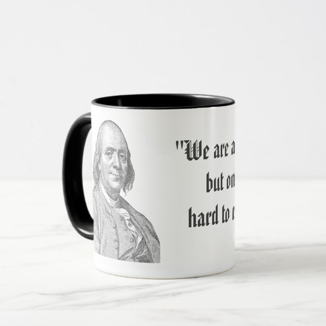Benjamin Franklin zitiert Tasse (Vorderseite Links)