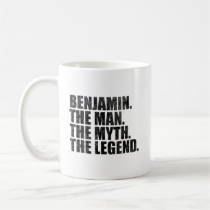 Benjamin Name,Benjamin Der Mann Der Mythos Die Leg Kaffeetasse