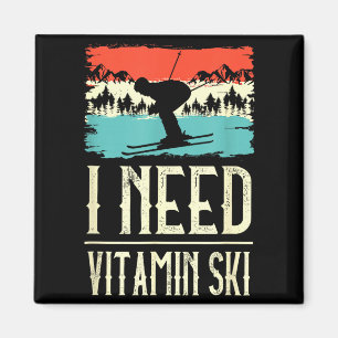 Benötige Vitamin Skifahren Liebhaber Eis Ski Winte Magnet