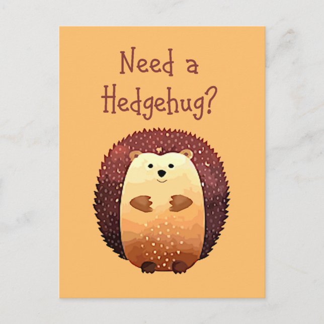 Benötigen Sie ein Hedgehug-Zitat zum Tierspass für Postkarte (Vorderseite)
