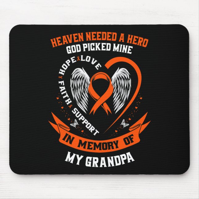 Benötigt einen Helden, Gott, meine Opa Leukemia Me Mousepad (Vorne)