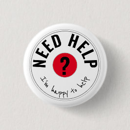BENÖTIGTE HILFE Ich bin froh, RED zu helfen Button