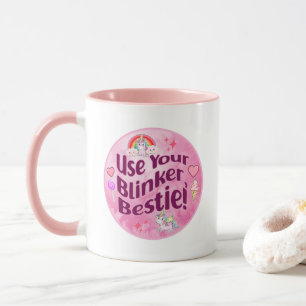 Benutze deinen Blinker, Beste! BFF Beste Freunde H Tasse