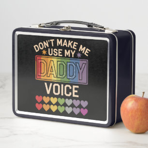 Benutze nicht die Daddy-Stimme Schwule Regenbogenp Metall Brotdose