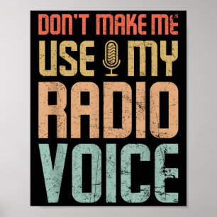 Benutze nicht meine Radiostimme Lustig Retro Poster