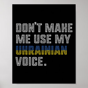 Benutze nicht meine ukrainische Stimme - Stolz Ukr Poster