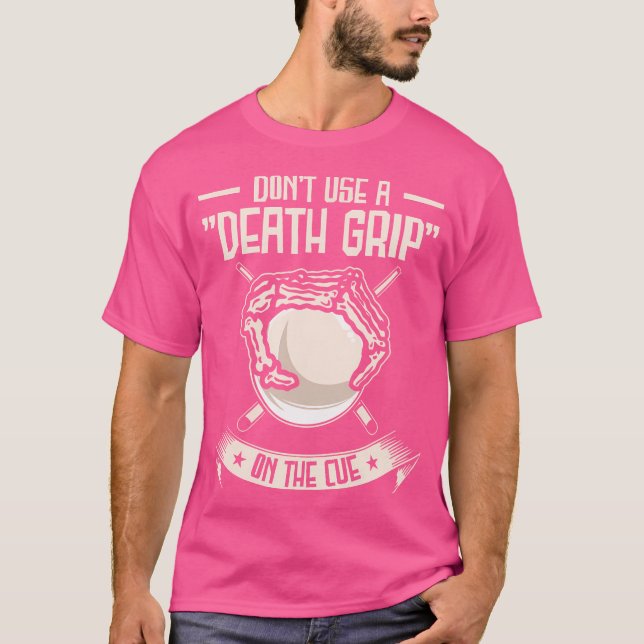 Benutzen Sie keinen Totengriff auf dem Cue Pool Bi T-Shirt (Vorderseite)