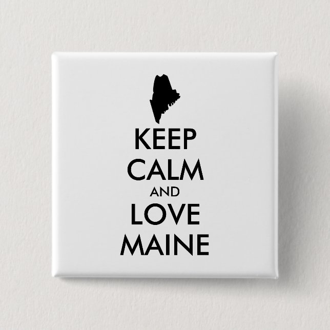 Benutzerdefinierbare CALM- und LIEBE-MAINE (BEHALT Button (Vorderseite)