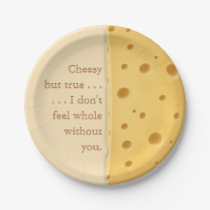 Benutzerdefinierbare Cheesy Message Charming Chees Pappteller
