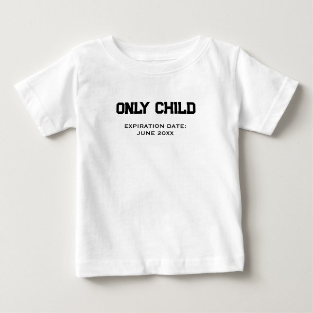 Benutzerdefiniert nur für das Ablaufdatum eines Un Baby T-shirt (Vorderseite)