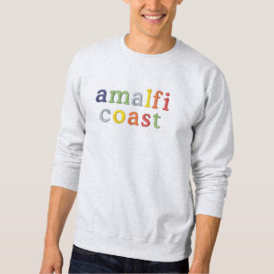 Benutzerdefinierte Amalfi-Küste Besticktes Sweatshirt